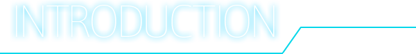 INTRODUCTION イントロダクション